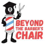 Beyond the Barber's Chair Podcast Logo